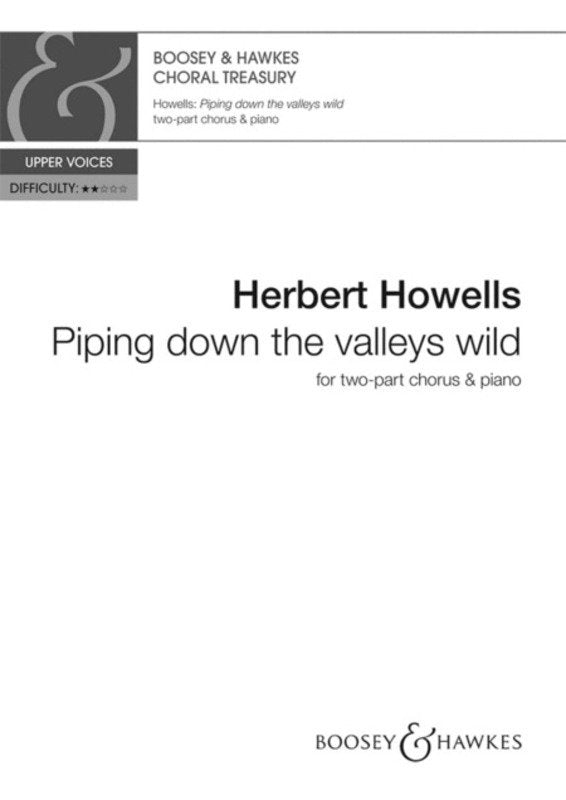 Piping Down the Valleys Wild — 2-Part Choir