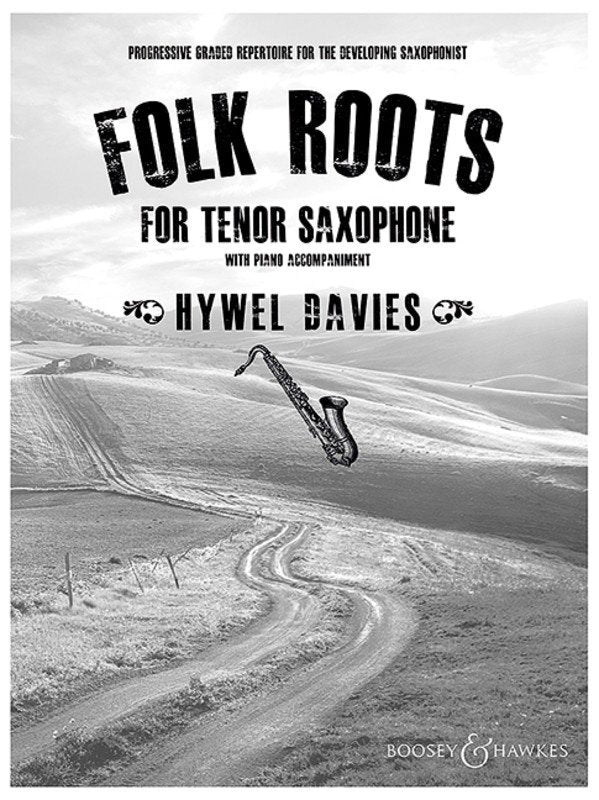 Folk Roots for Tenor Saxophone (Boosey & Hawkes)