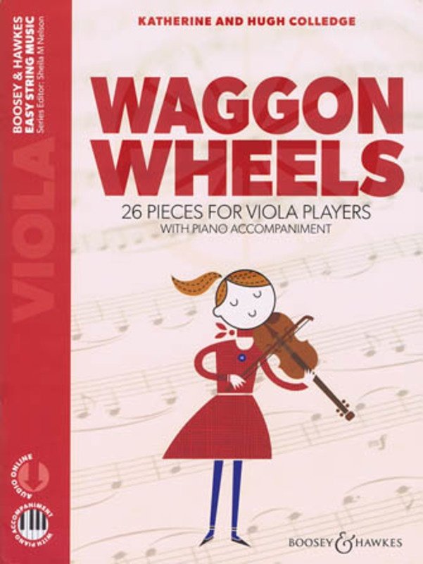 Colledge: Waggon Wheels — Viola & Piano, Book/Online Audio, New Edition (Boosey & Hawkes, Easy String Music)