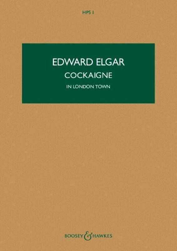 Elgar - Cockaigne in London Town Op. 40 Study Score HPS 1