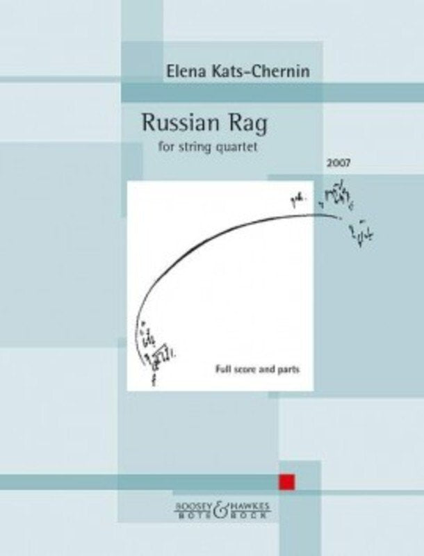 Elena Kats-Chernin: Russian Rag — String Quartet, Score & Parts (Bote & Bock)
