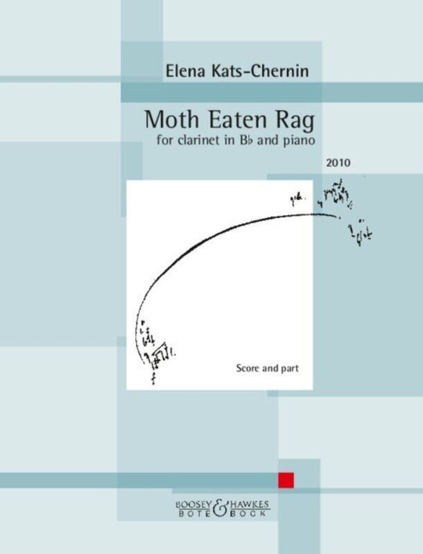 Kats-Chernin Moth Eaten Rag for Clarinet - Bote & Bock, 12 Pages