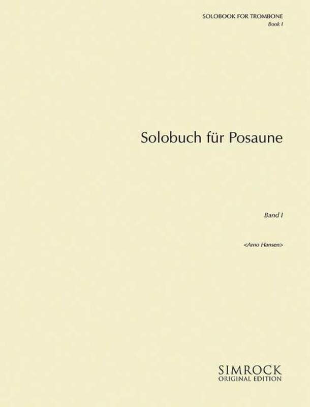Solobook For Trombone Book 1 Ed Hansen Book