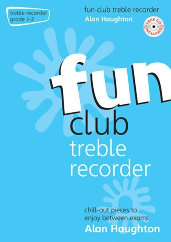 Fun Club Treble Recorder Grade 1-2 Bk/Cd Softcover/CD (Treble Recorder)