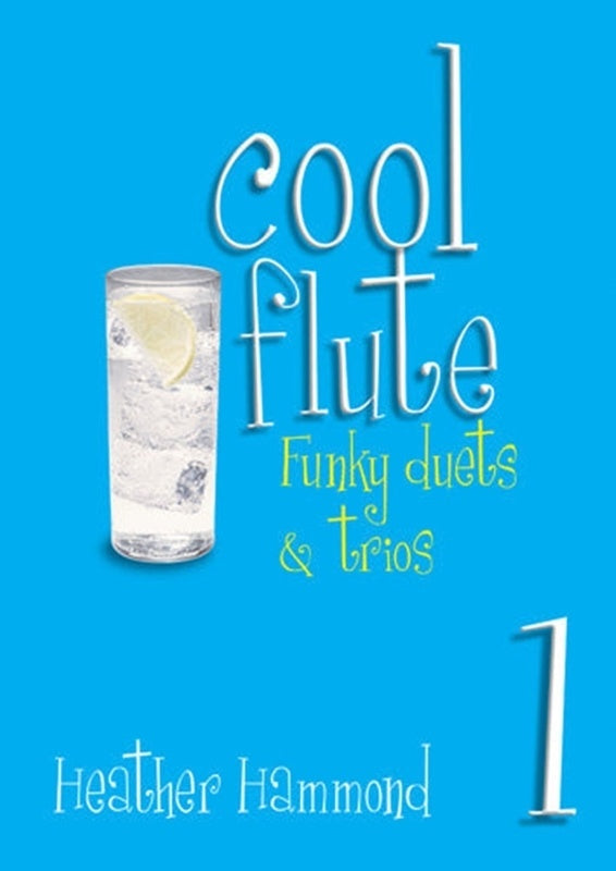 Hammond - Cool Flute 1 Funky Duets & Trios Softcover Book (Flute)