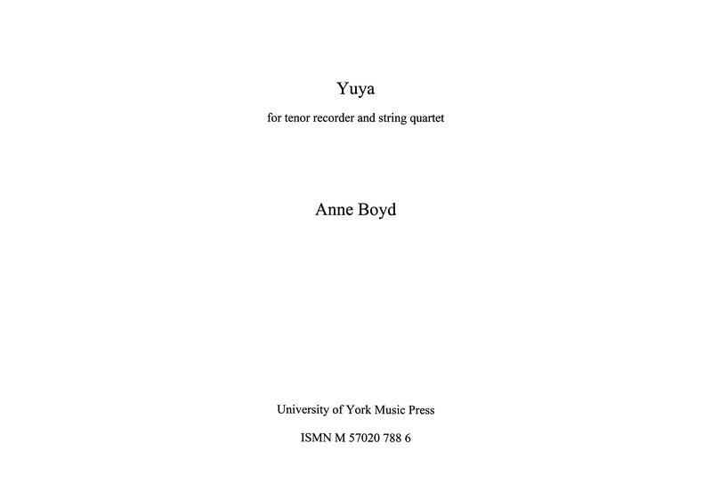 Boyd - Yuya For Tenor Recorder/String Quartet Score