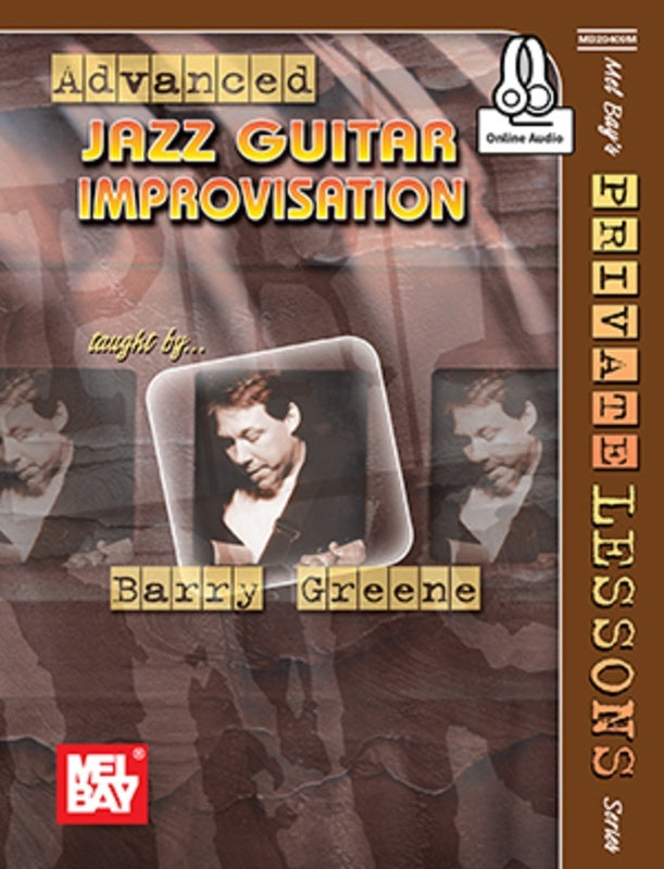 Advanced Jazz Guitar Improvisation Book/Oa (Softcover Book/Online Audio) Book