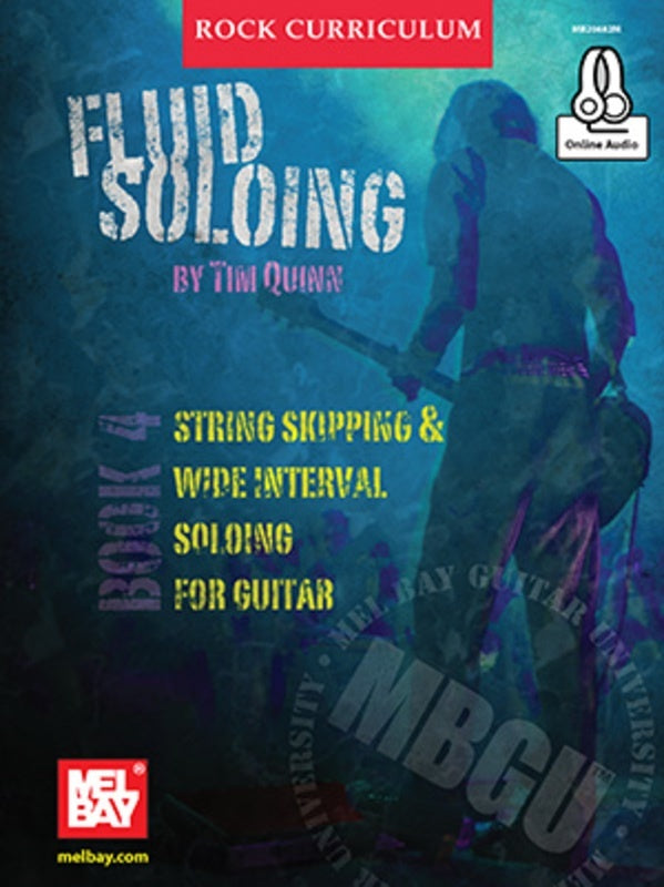 Mbgu Rock Curriculum: Fluid Soloing Book 4 Book/Oa