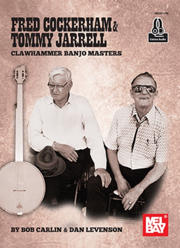 Cockerham And Jarrell Clawhammer Banjo Masters Book/Oa (Softcover Book/Online Audio) Book