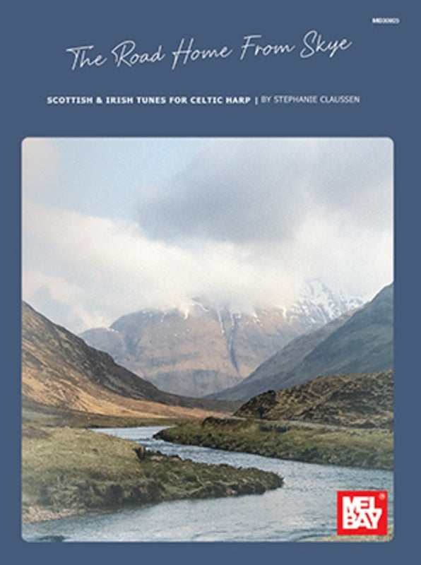 Road Home From Skye Scottish & Irish Tunes Celtic Harp