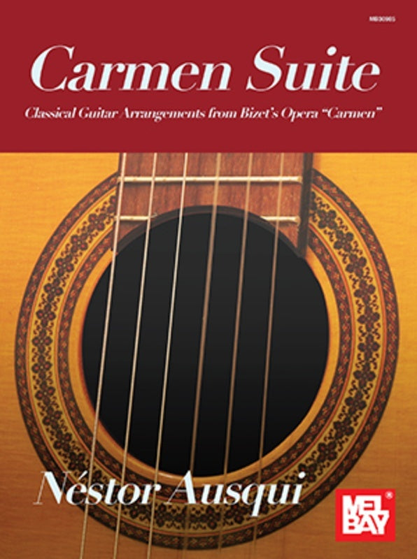 Carmen Suite For Classical Guitar Arr Ausqui