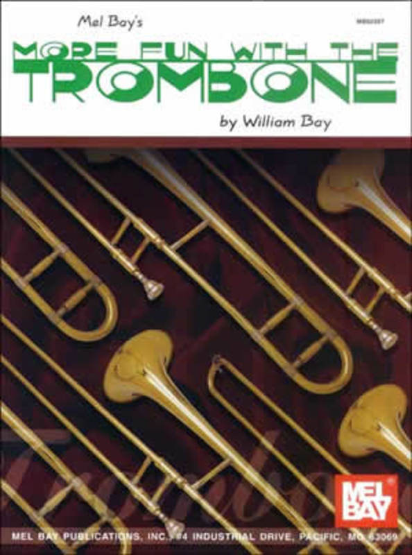 More Fun With The Trombone Book