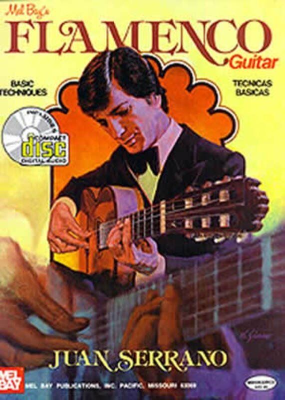 Juan Serrano Flamenco Guitar Basic Techniques BK/CD