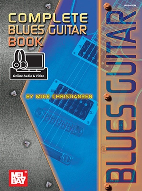 Complete Blues Guitar Book by Mike Christiansen