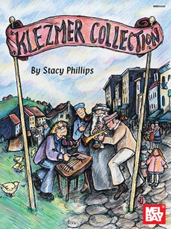 Klezmer Collection for C Instruments by Stacy Phillips, 188 Pages, Mel Bay Publications