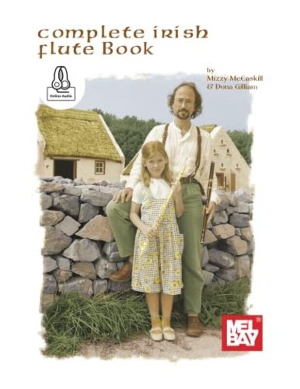 Complete Irish Flute Book by Mel Bay Publications - 192 pages, includes online audio and fingering charts for authentic Irish ornamentation.