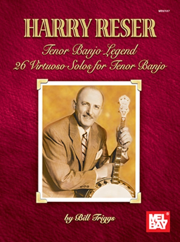 Harry Reser Tenor Banjo Legend (Softcover Book)