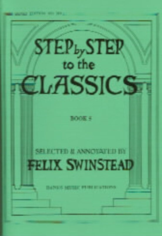 Step By Step To The Classics Book 5
