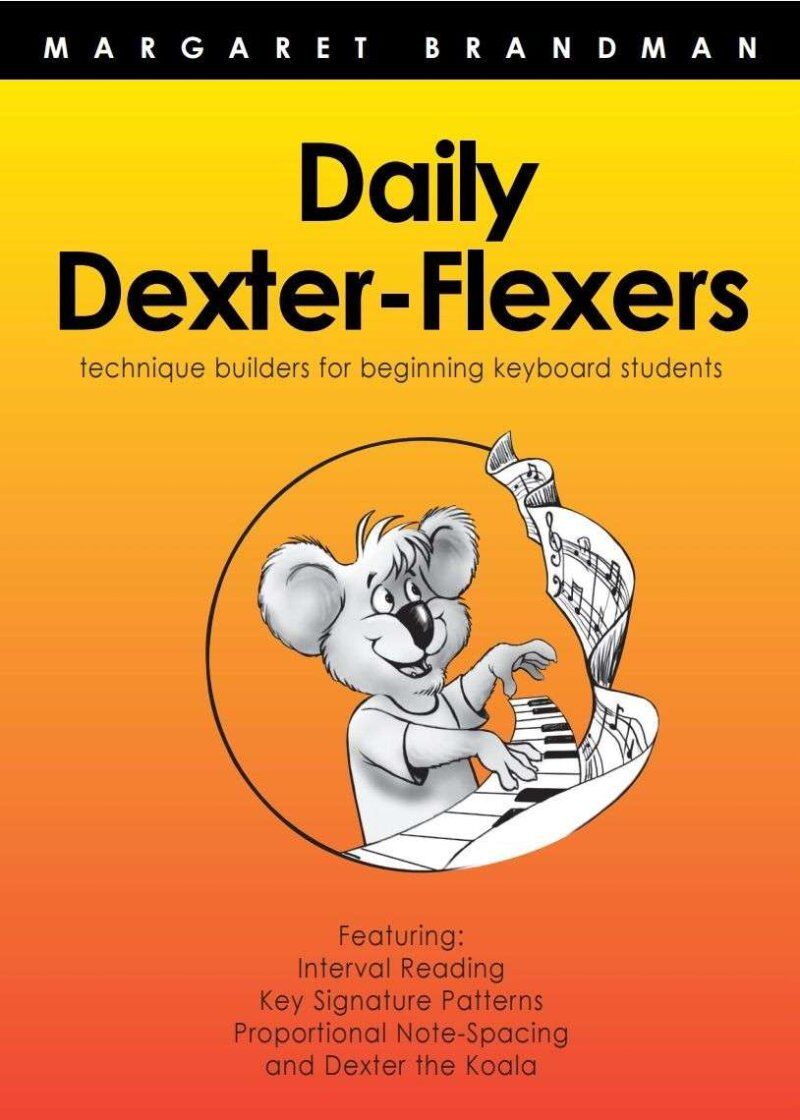 Daily Dexter Flexers New Edition by Margaret Brandman for Piano - 34 Pages
