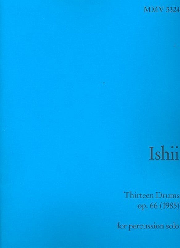 Thirteen Drums Op 66 For Percussion Solo Book