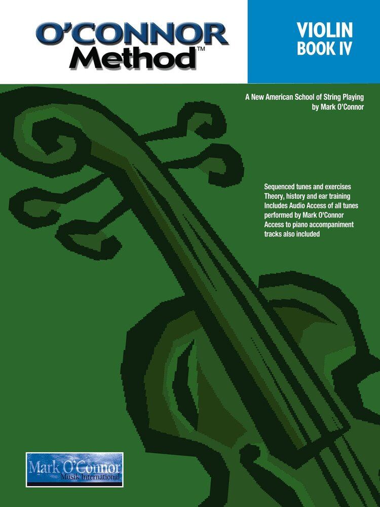 O'Connor Violin Method Book 4 by Mark O'Connor