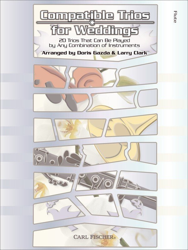 Compatible Trios for Weddings — Flute (Carl Fischer)