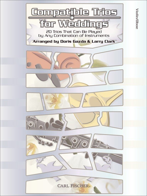 Compatible Trios for Weddings — Violin/Oboe (Carl Fischer)
