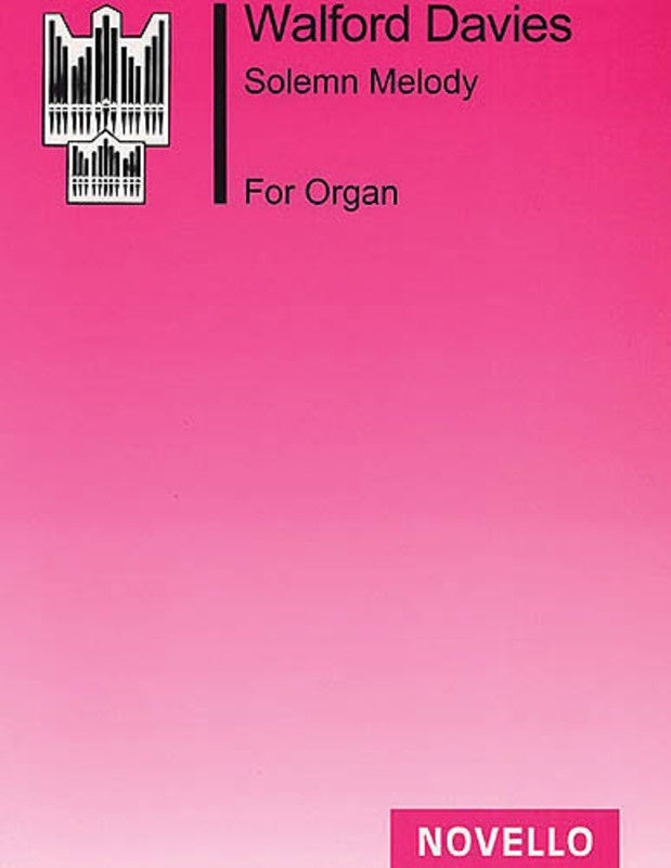 Walford Davies Solemn Melody Organ (Softcover Book)