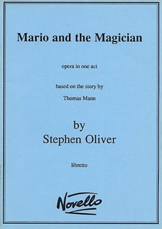 Oliver Mario & Magician Libretto