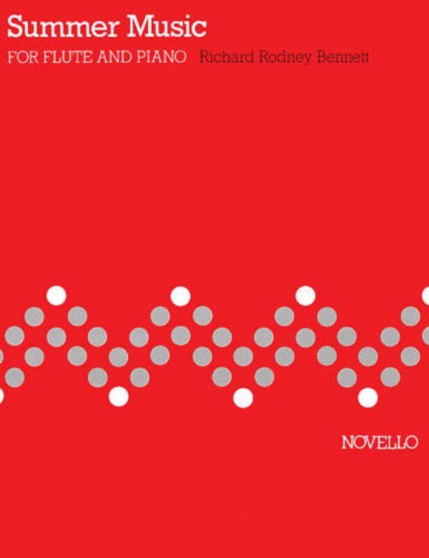 Bennett Summer Music for Flute and Piano, Advanced Level, 3 Movements, Publisher: Novello