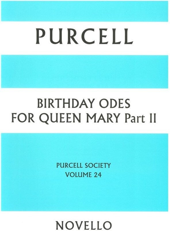 Purcell Birthday Odes Queen Mary 2