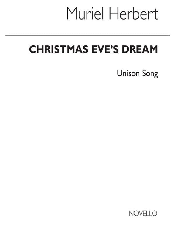 Herbert Christmas Eves Dream Unison(Arc) (Softcover Book)