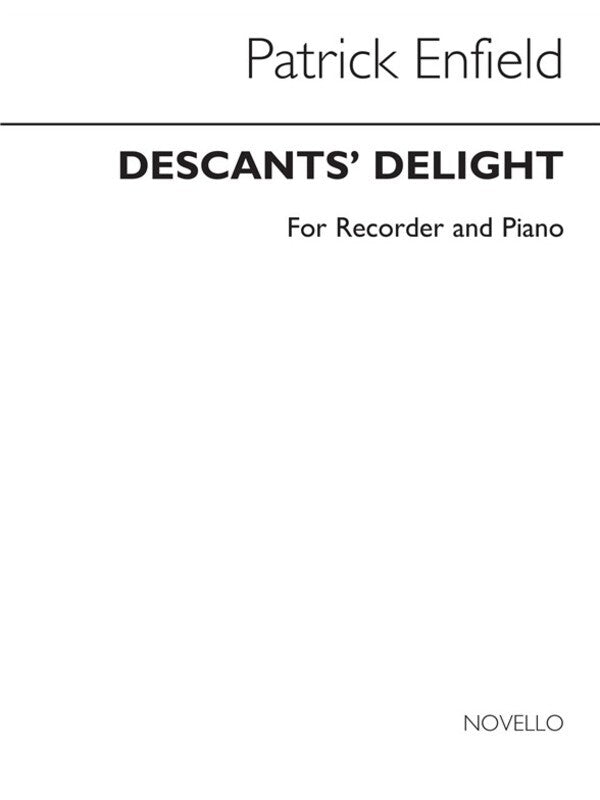 Enfield Descants Delight Rec/Piano(Arc) (Softcover Book)