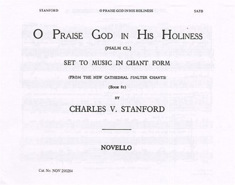 Stanford O Praise God Holiness SATB