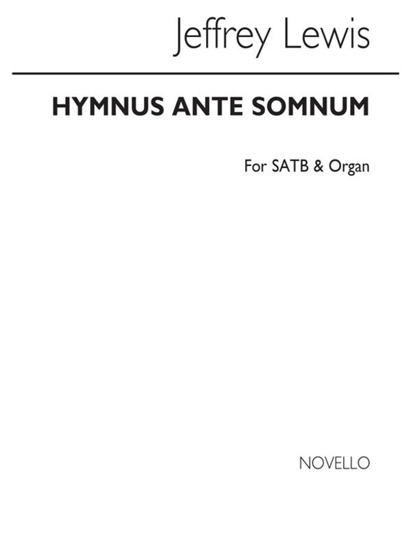 Lewis Hymnus Ante Somnum SATB