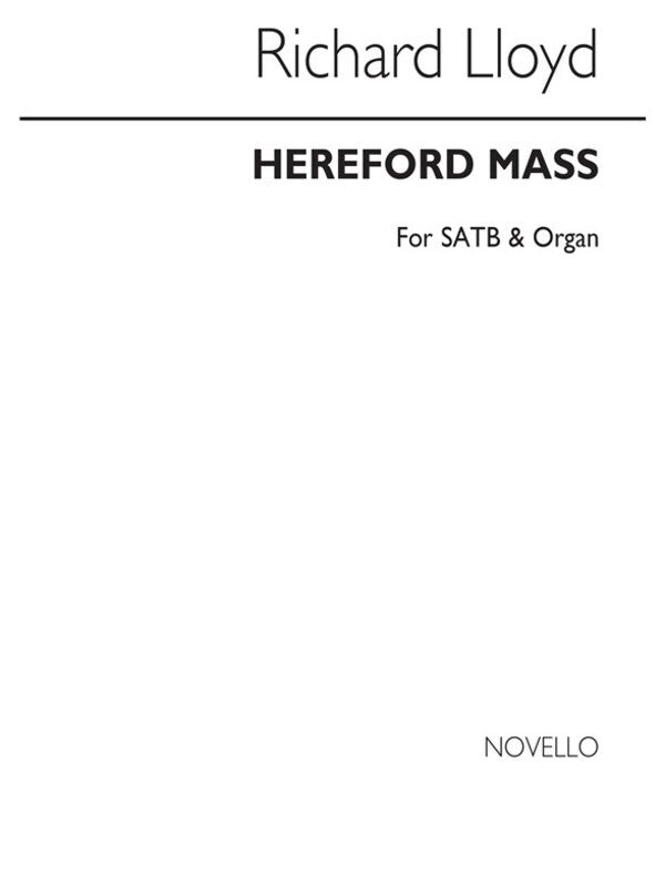 Lloyd Hereford Mass SATB(Arc)