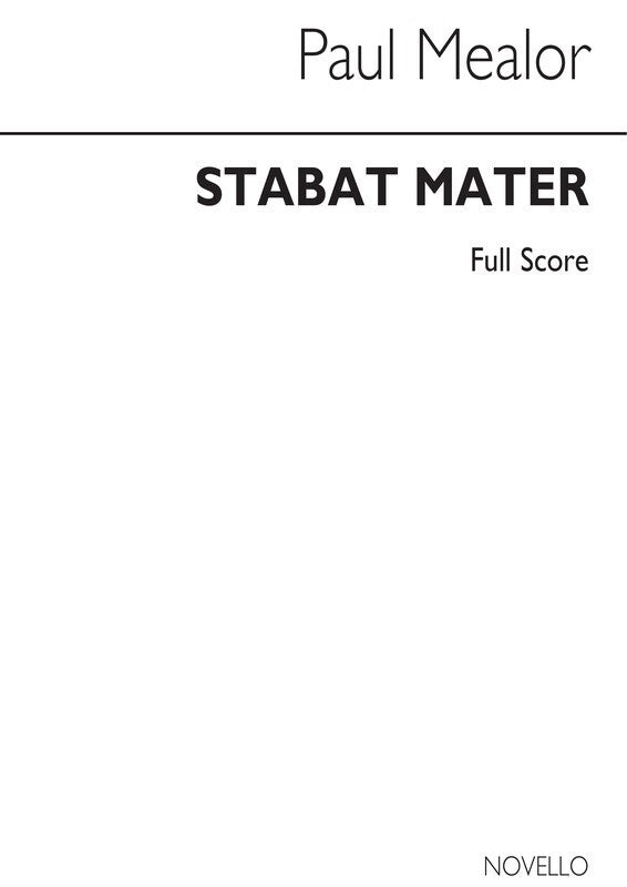Mealor - Stabat Mater Full Score
