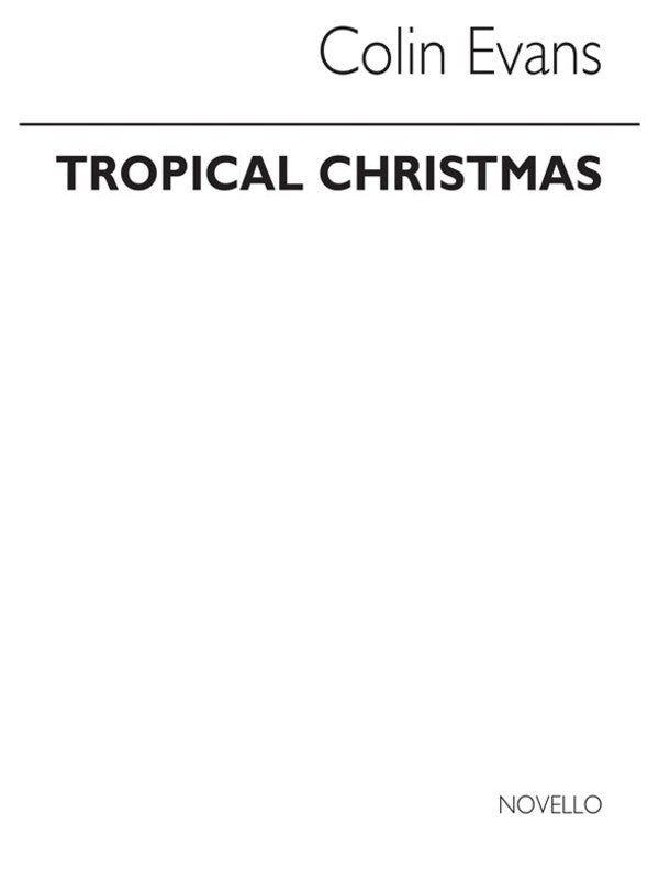 Evans Tropical Christmas Score/Parts (Music Score) Book