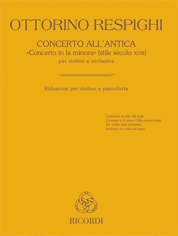 Respighi - Concerto Allantica (In The Old Style) Violin/Piano (Softcover Book)