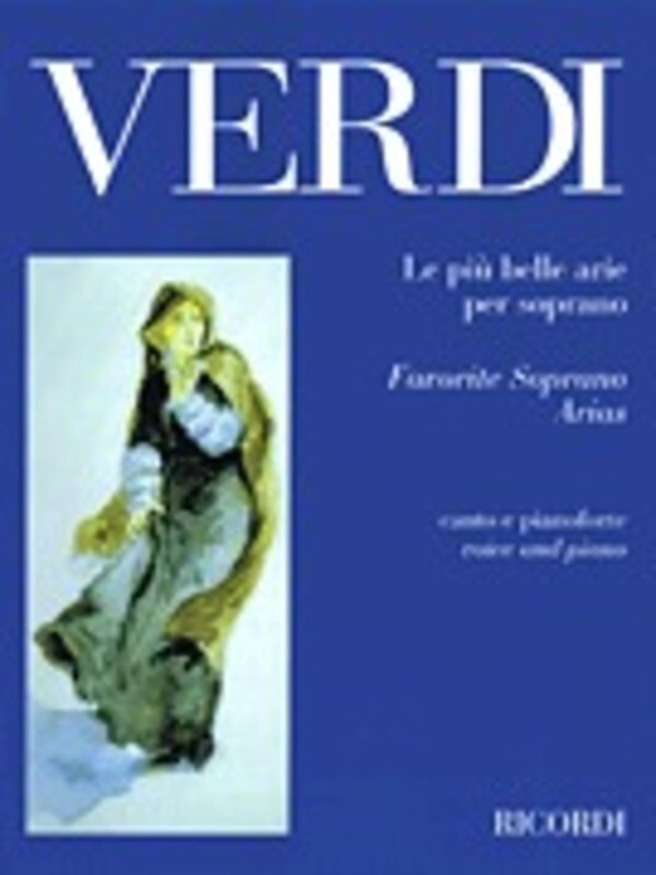 Favorite Soprano Arias ( Le Piu Belle Arie ) 2nd Book