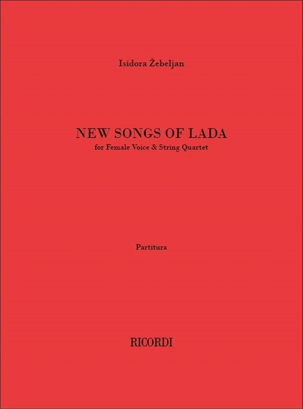 Zebeljan - New Songs Of Lada Full Score Score (Viola|Cello|Vocal|2 Violins)