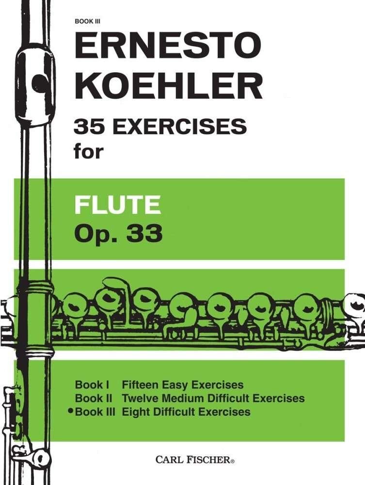 Studies Op 33 BK 3 for Flute by Ernesto Koehler, 20 Pages, Carl Fischer