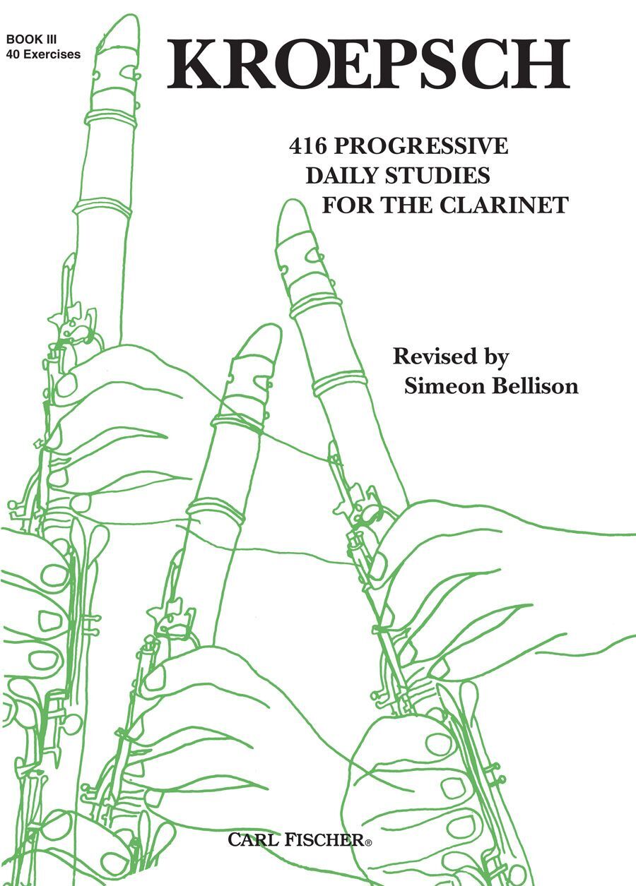 Kroepsch - 416 Progressive Daily Studies Book 3 for Clarinet Solo Fischer O314