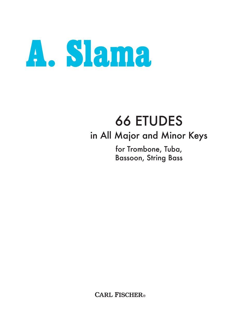 66 Etudes for Trombone/Tuba/Bassoon/String Bass by Slama - Carl Fischer O498