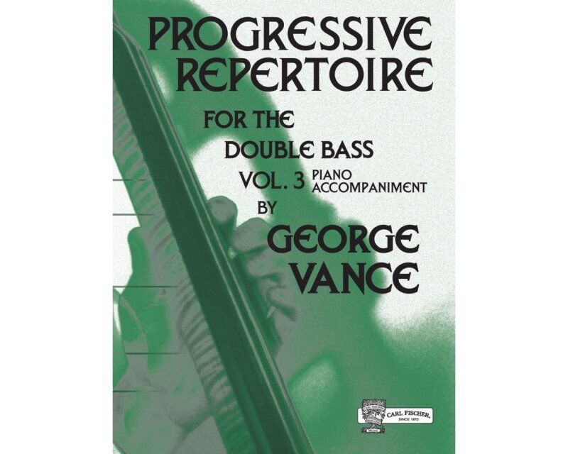 Progressive Repertoire for Double Bass Vol 3 with Piano Accompaniment