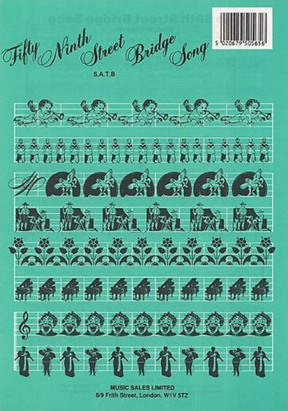Fifty Ninth Street Bridge Song SATB