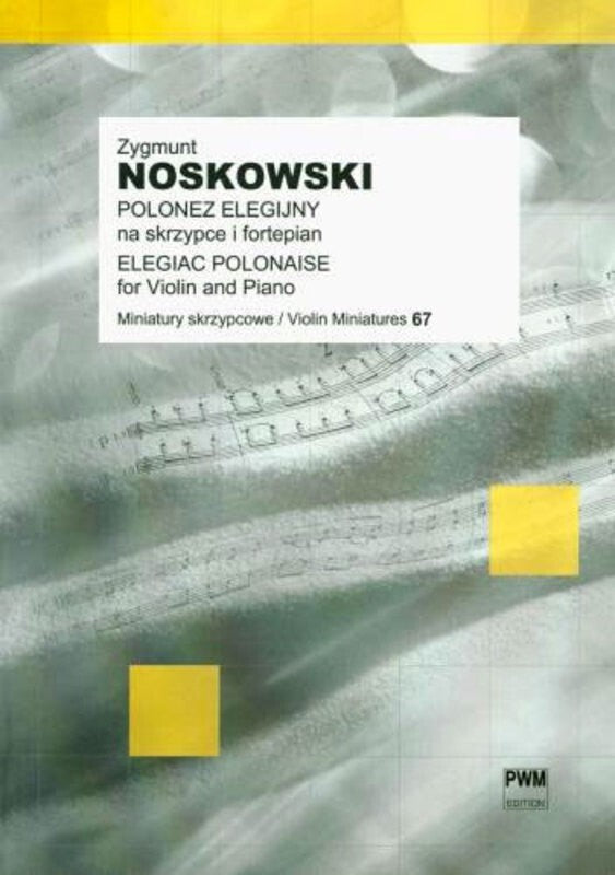 Noskowski - Elegiac Polonaise Violin/Piano (Pod) (Softcover Book)