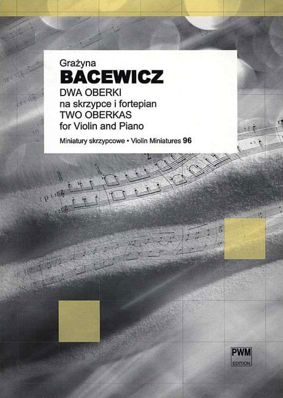 Bacewicz - 2 Obereks Violin/Piano (Softcover Book)