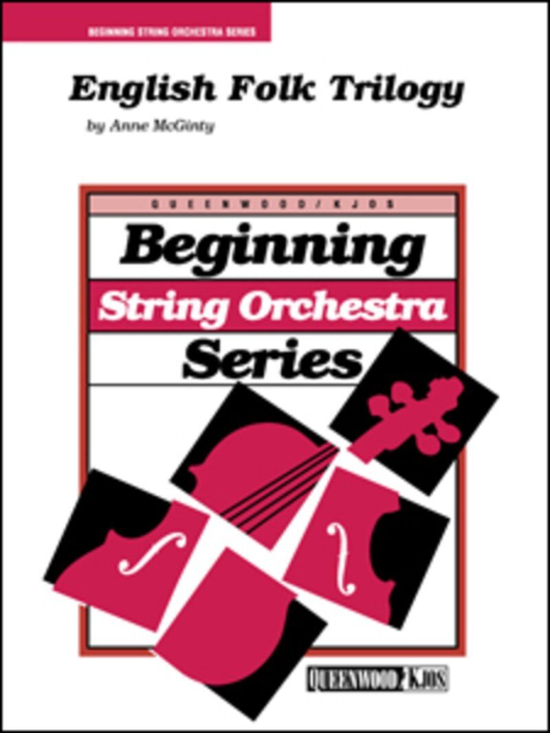 English Folk Trilogy for String Orchestra by Anne McGinty