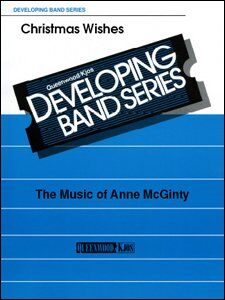 Christmas Wishes for Concert Band by Anne McGinty